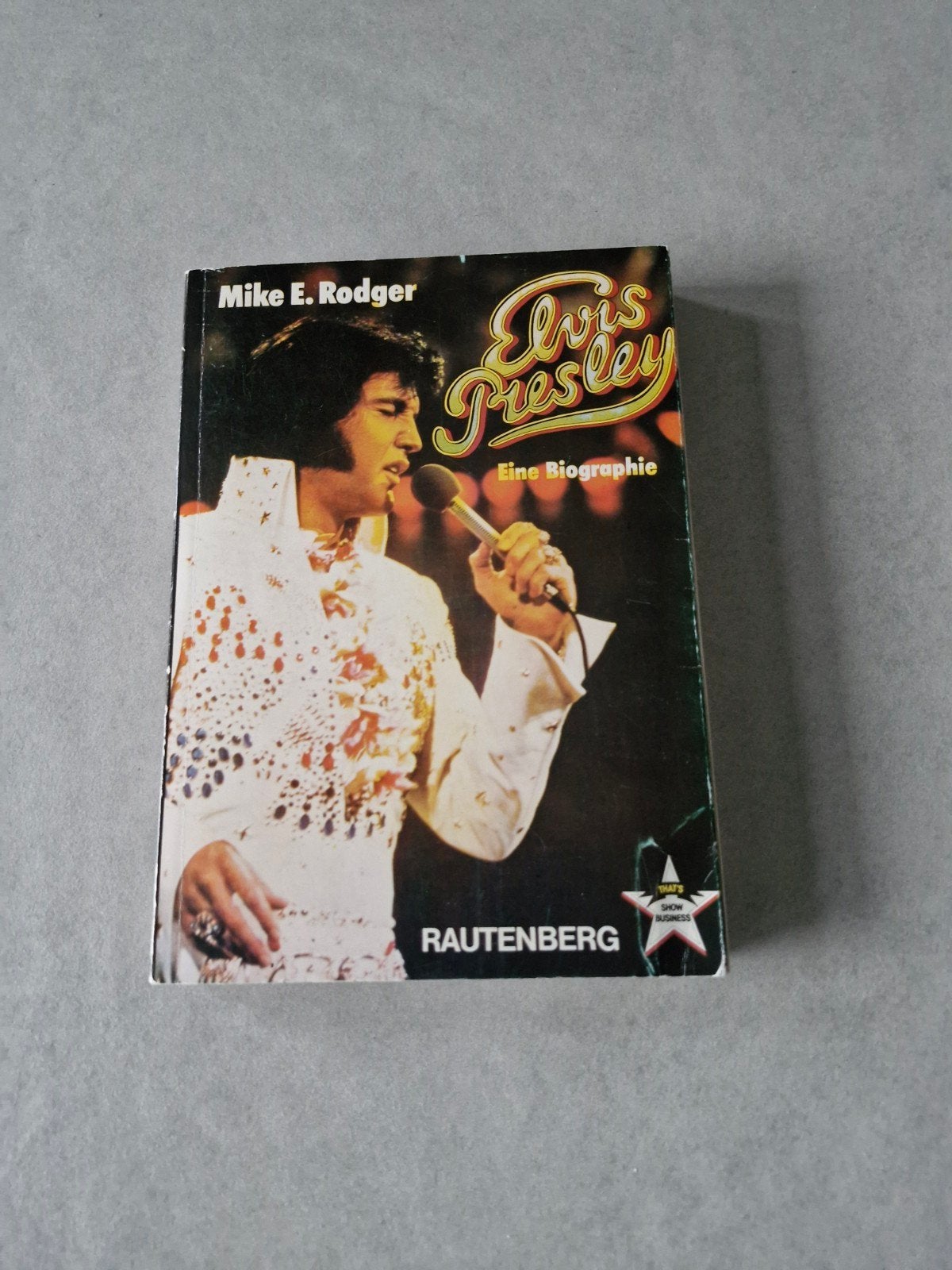 Elvis Presley Eine Biographie - Mike E. Rodger, Boeken, Gelezen, Artiest, Mike E. Rodger, Ophalen of Verzenden