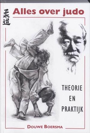 Alles over judo, Douwe Boersma, Ophalen of Verzenden, Vechtsport