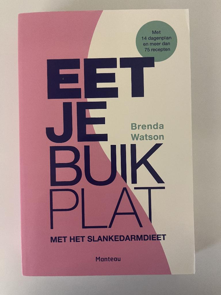 Eet je buik plat/ Brenda Watson, Livres, Santé, Diététique & Alimentation, Neuf, Enlèvement ou Envoi, Santé et Condition physique