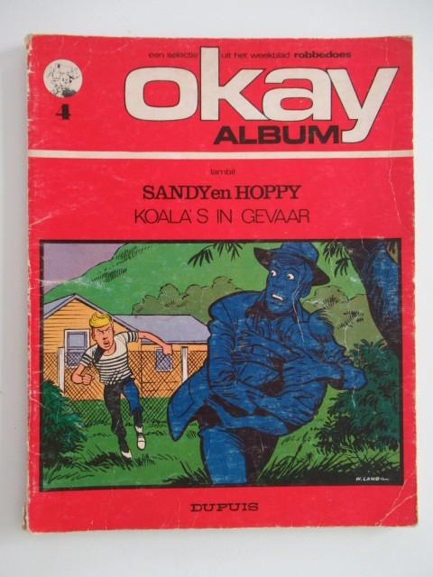 okay album...nr.4...sandy en hoppy...........1st, Livres, Enlèvement ou Envoi, Utilisé
