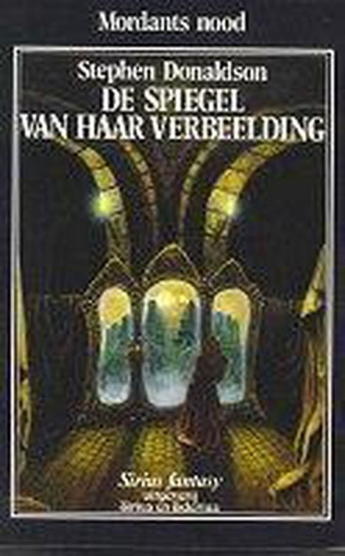 De spiegel van haar verleiding / Stephen Donaldson, Boeken, Fantasy, Ophalen of Verzenden, Zo goed als nieuw