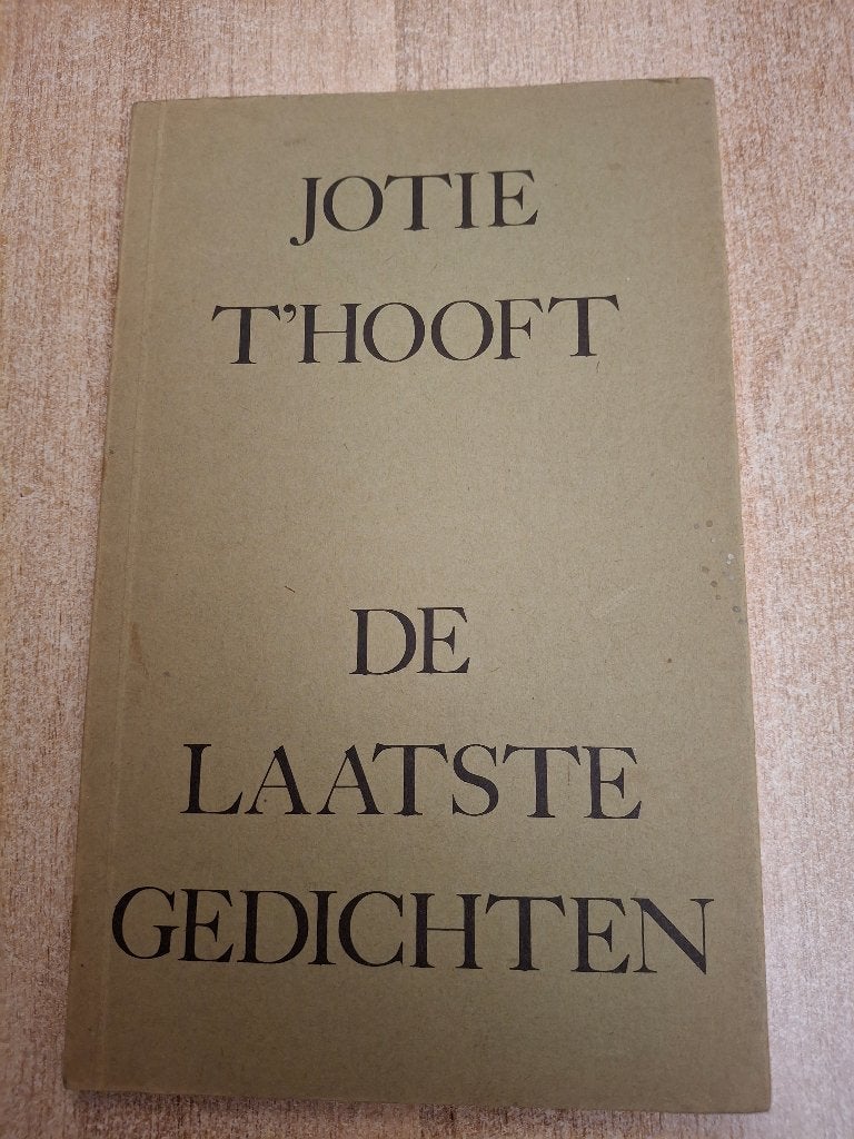 De laatste gedichten Jotie 't Hooft, Boeken, Gelezen, Eén auteur, Jotie 't Hooft, Ophalen of Verzenden