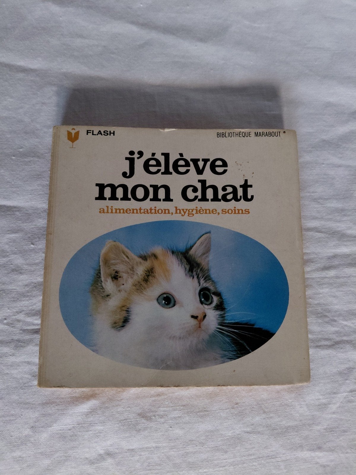 j’élève mon chat flash marabout, Boeken, Gelezen, Ophalen of Verzenden, Katten, Françoise Provence