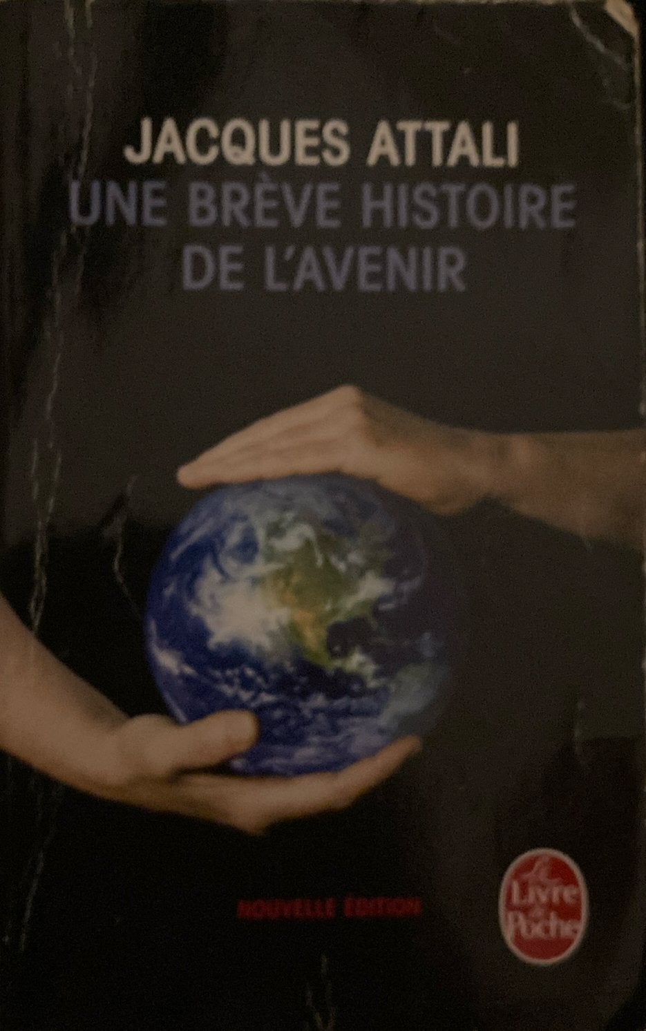 Une brève histoire de l'avenir - jacques attali, Livres, Politique & Société, Enlèvement ou Envoi