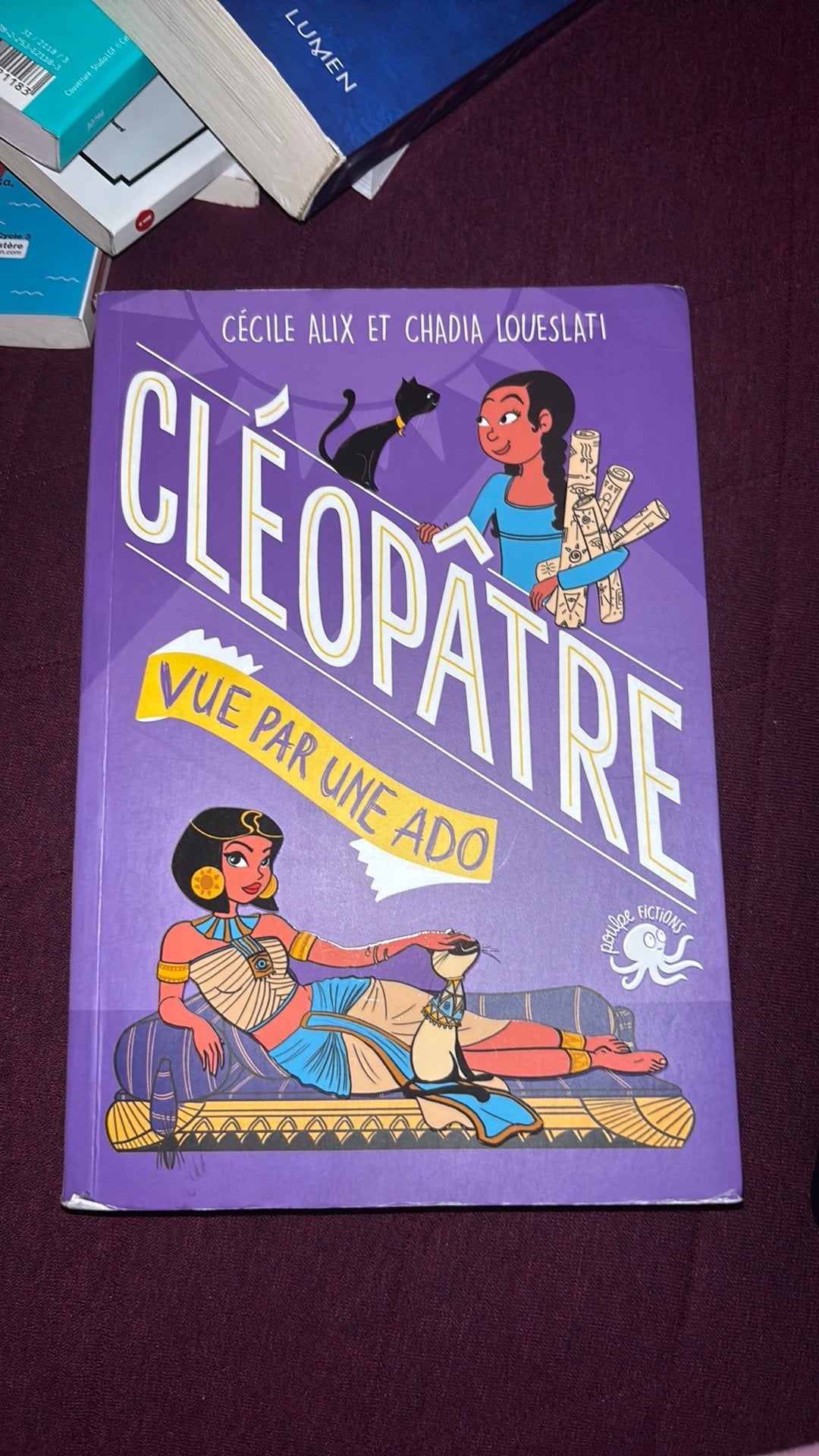 Cléopâtre vue par une Ado - Cécile Alex et Chadia Loueslati, Ophalen of Verzenden