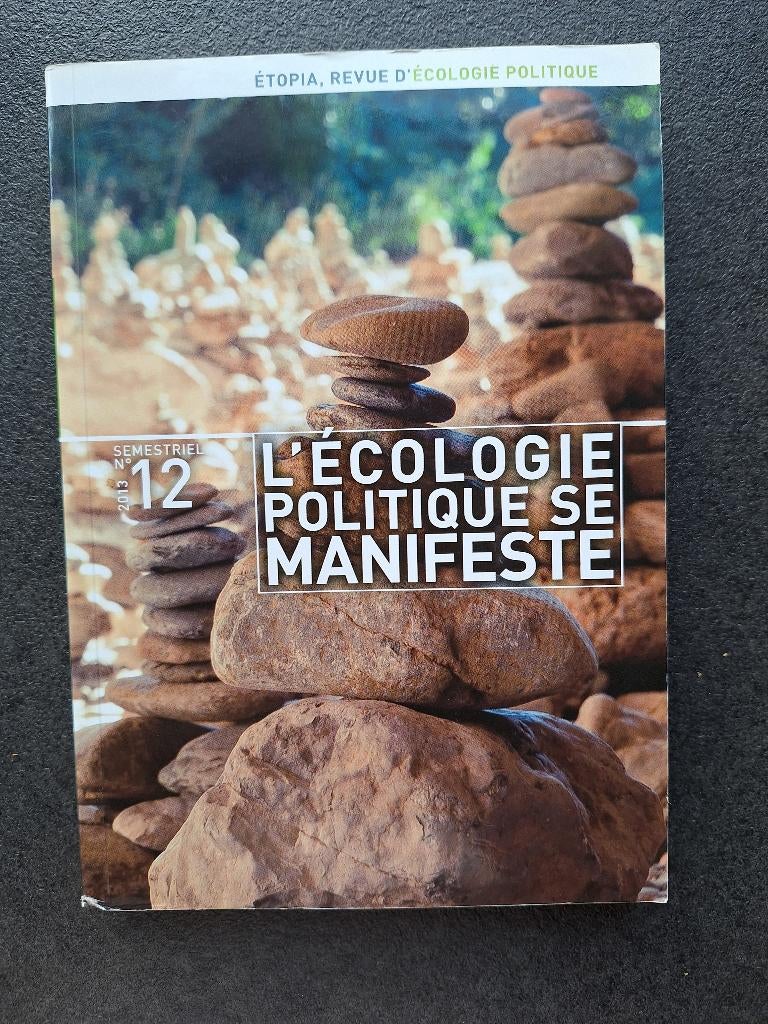 L'écologie politique se manifeste - Etopia 2013, Boeken, Filosofie, Ophalen, Zo goed als nieuw, Collectif, Overige onderwerpen