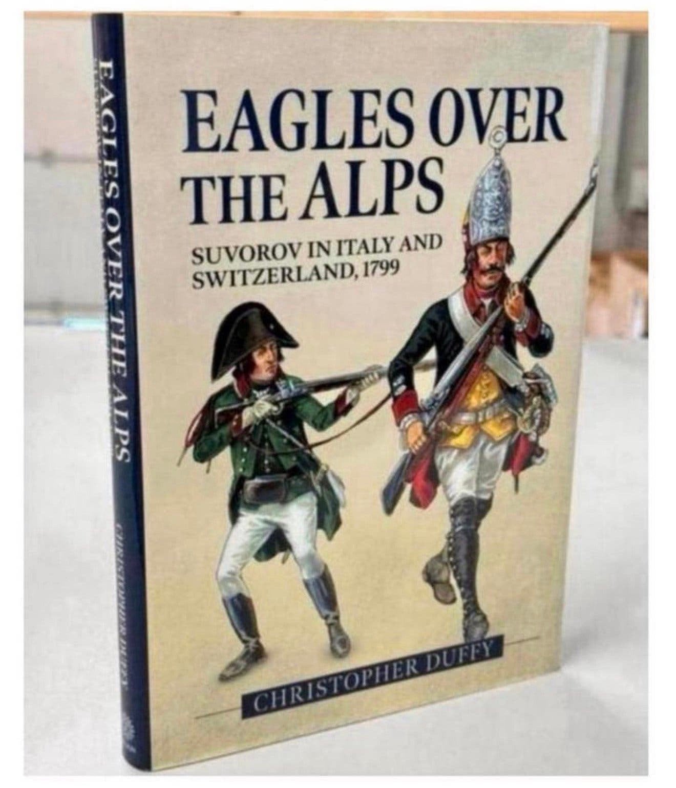 Eagles Over the Alps Suvorov in Italy and Switzerland 1799, Ophalen of Verzenden, Nieuw