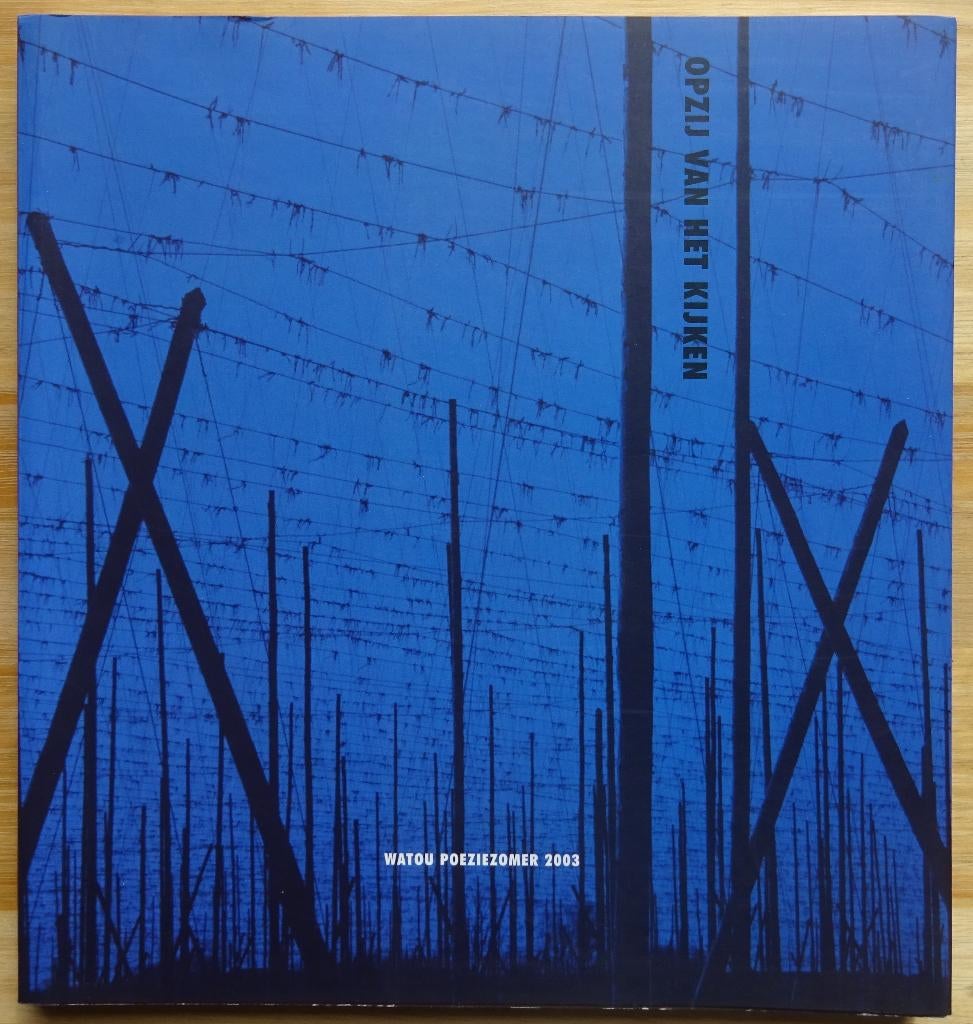 Watou 2003 Poëziezomer, Boeken, Kunst en Cultuur | Beeldend, Zo goed als nieuw, Overige onderwerpen, Ophalen of Verzenden