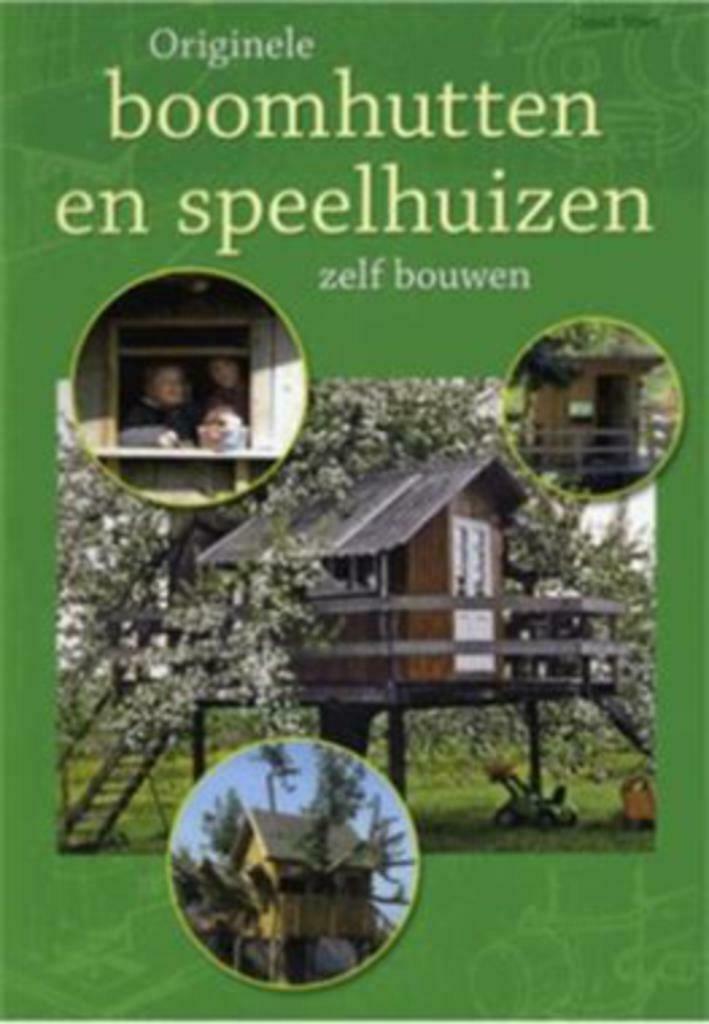 Originele boomhutten en speelhuizen zelf bouwen, Boeken, Hobby en Vrije tijd, Gelezen, Ophalen of Verzenden