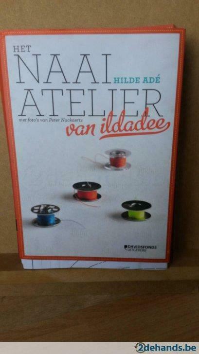 Het naaiatelier van ildadee, Ophalen of Verzenden, Gelezen