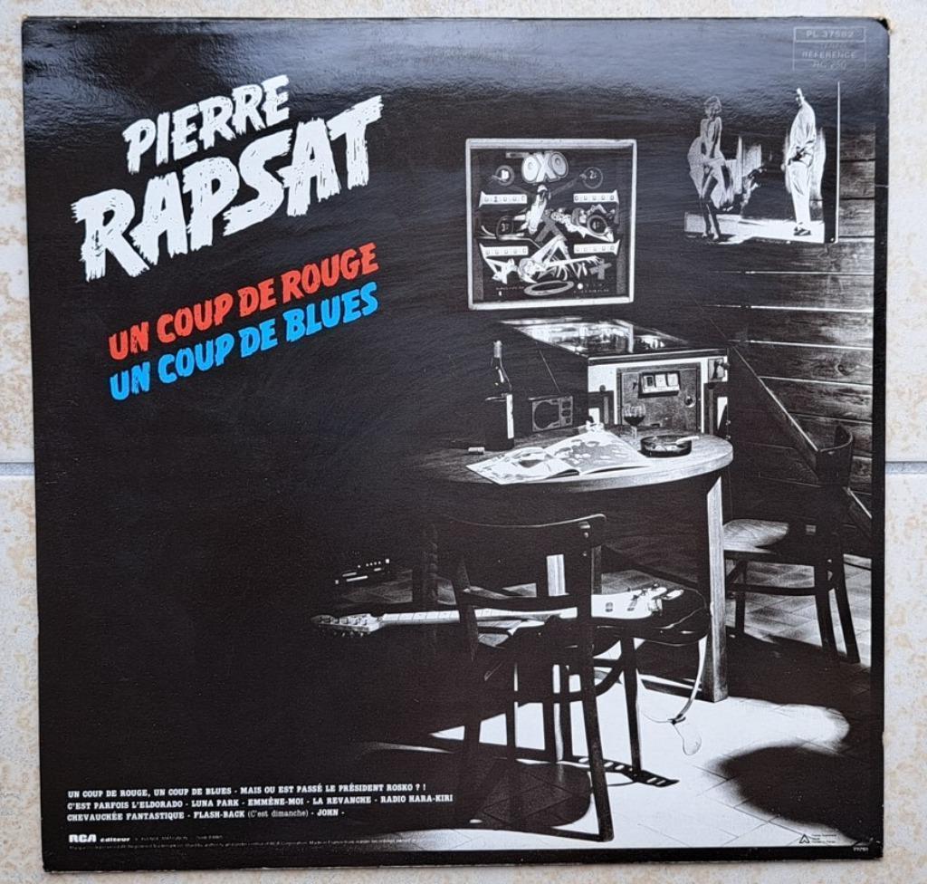 Pierre Rapsat 33T Un coup de rouge un coup de blues, Enlèvement ou Envoi
