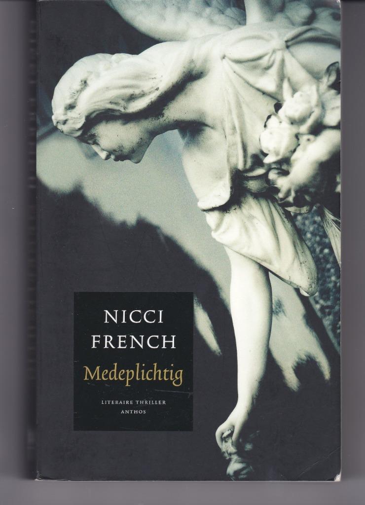 Nicci French - Medeplichtig, Ophalen of Verzenden, Gelezen, Nicci French