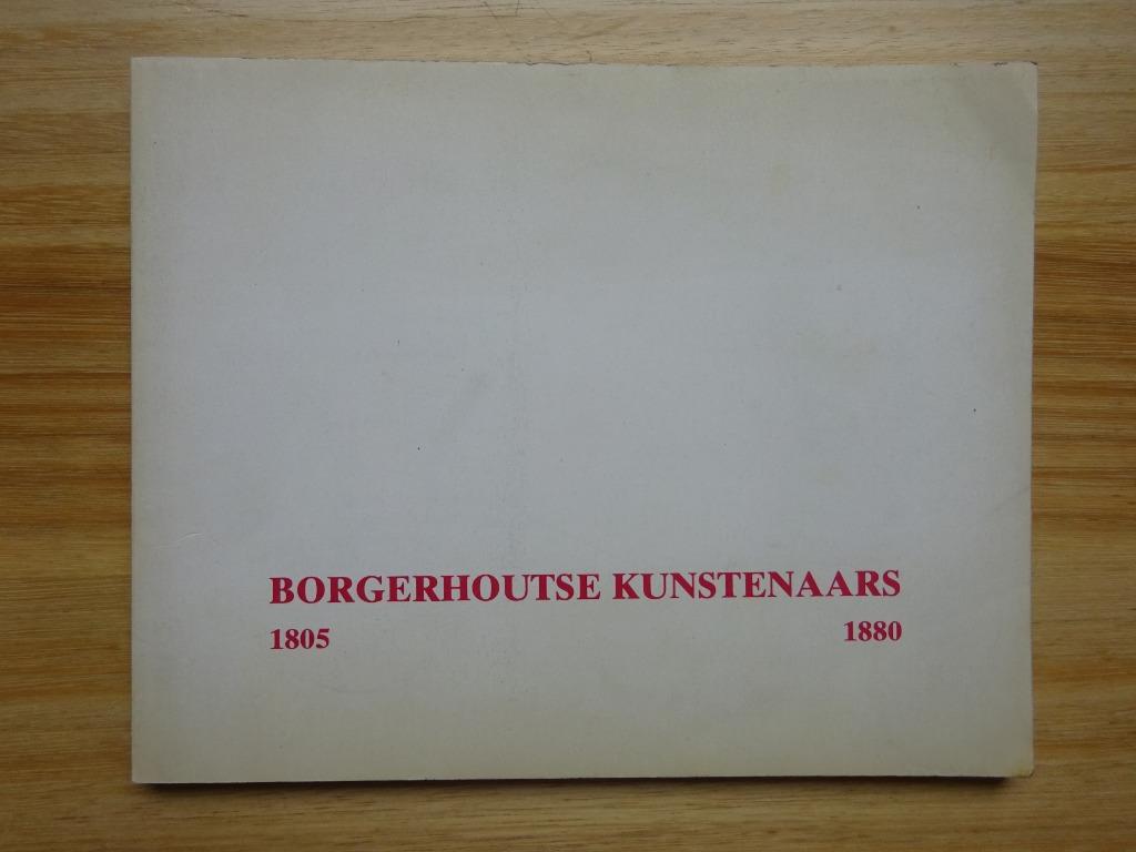 Borgerhoutse kunstenaars 1805-1880, Borgerhout 1973, Enlèvement ou Envoi, Utilisé, Peinture et dessin