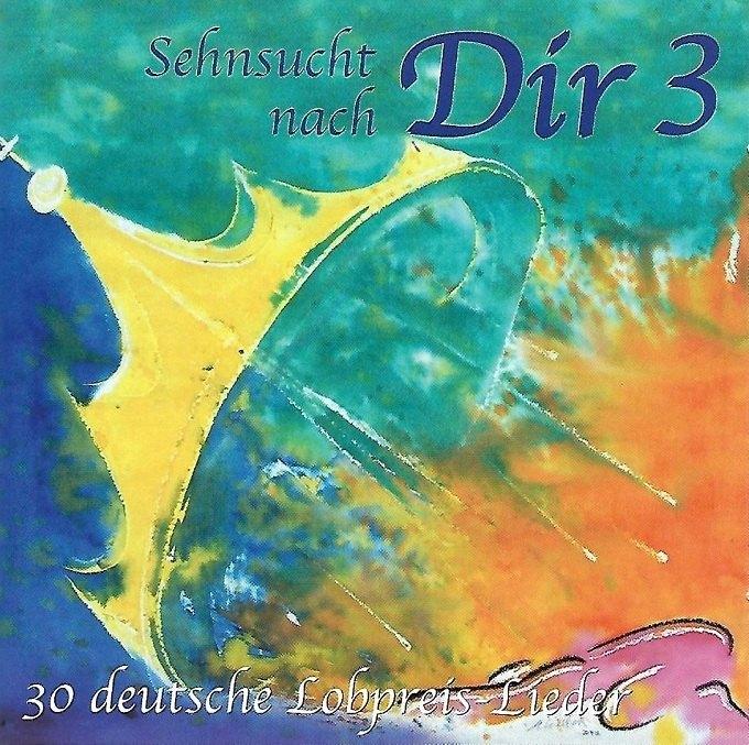 Soldes> CD VARIOUS - Sehnsucht Nach Dir 3 Ich Bete Dic, Envoi, Gospel