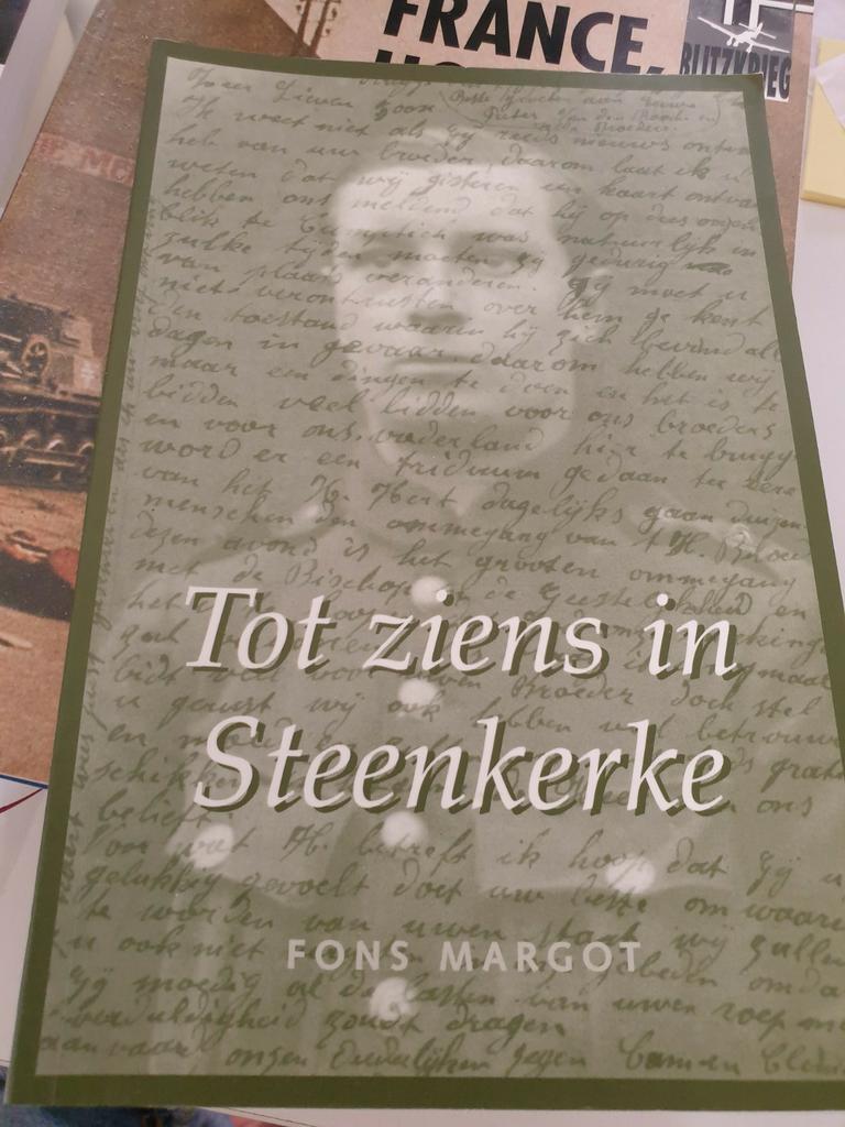 Tot ziens in Steenkerke

Fons Margot

OORLOGSBOEK WW1 WO1, Ophalen of Verzenden, Tweede Wereldoorlog, Zo goed als nieuw