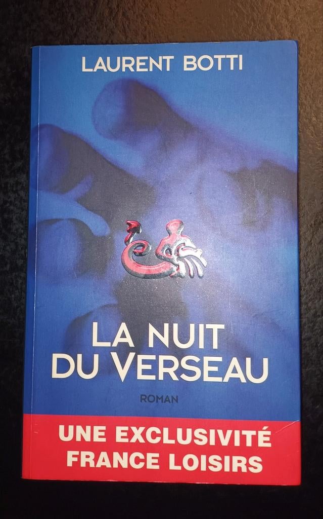 Laurent Botti - La nuit du verseau, Ophalen, Gelezen, Laurent Botti