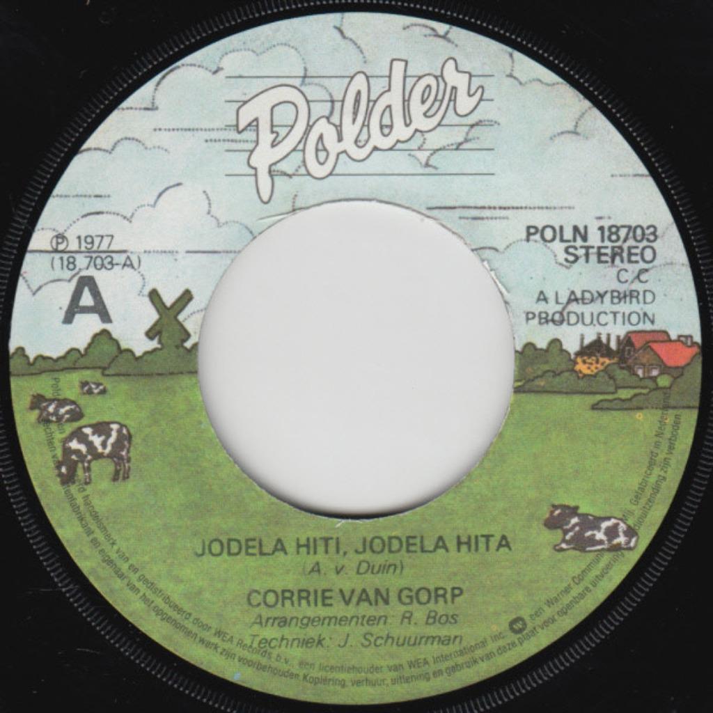 Corrie Van Gorp - Jodela Hiti, Jodela Hita, Enlèvement ou Envoi, Single, Utilisé, Pop