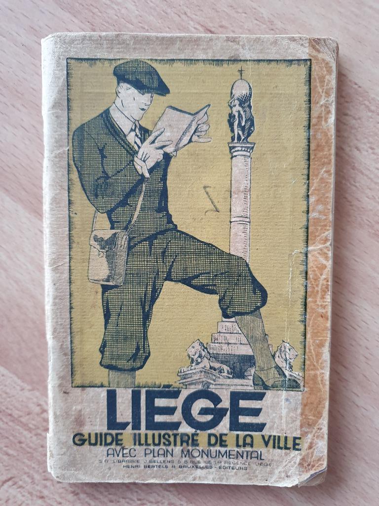 LIEGE - GUIDE ILLUSTRE AVEC PLAN MONUMENTAL, Enlèvement ou Envoi, Utilisé
