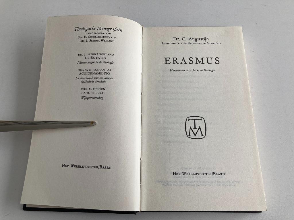 " Erasmus " vernieuwer van kerk en staat dr C. Augustijn, Boeken, Filosofie, C. Augustijn, Ophalen of Verzenden, Zo goed als nieuw