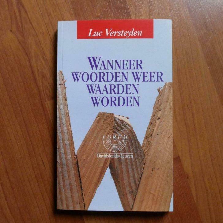 Luc Versteylen - Wanneer woorden weer waarden worden (VVB), Verzenden, Nieuw