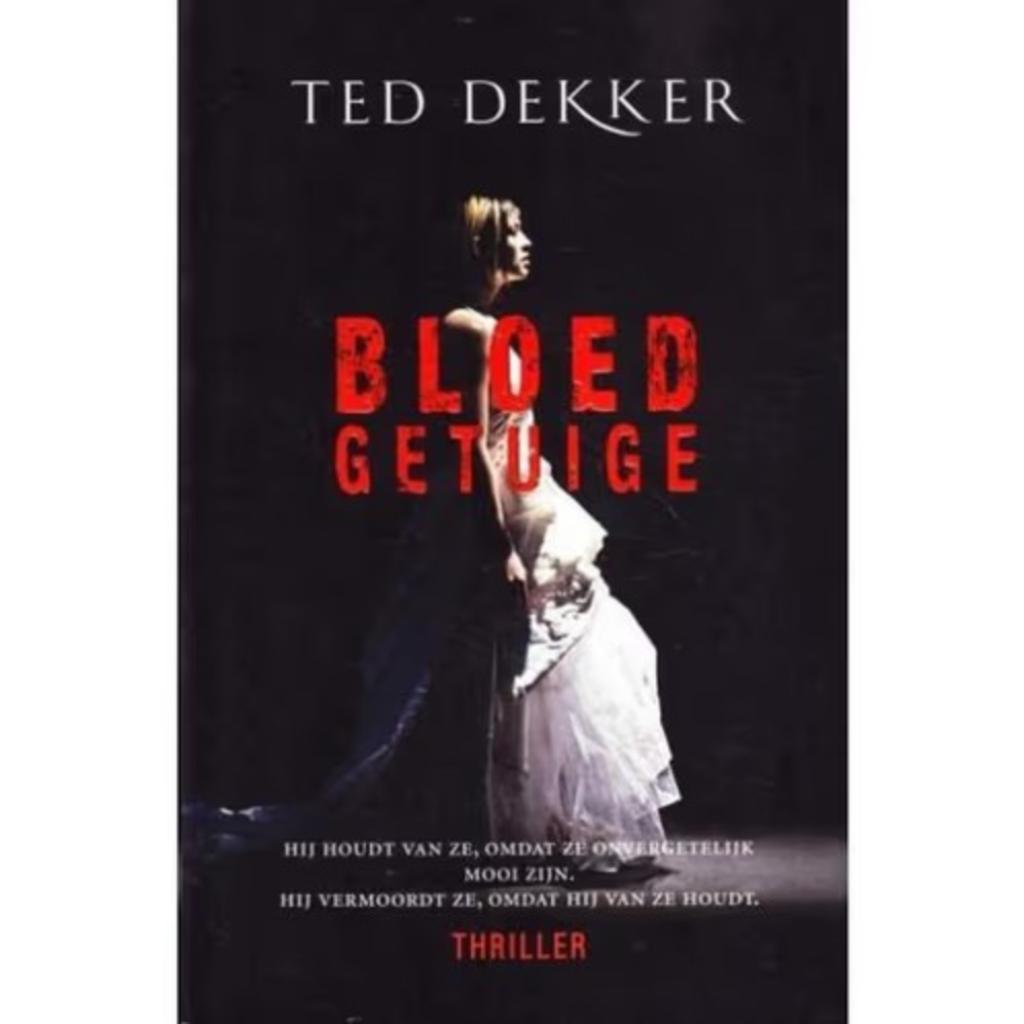 Bloed getuige / Ted Dekker, Boeken, Ophalen of Verzenden, Zo goed als nieuw