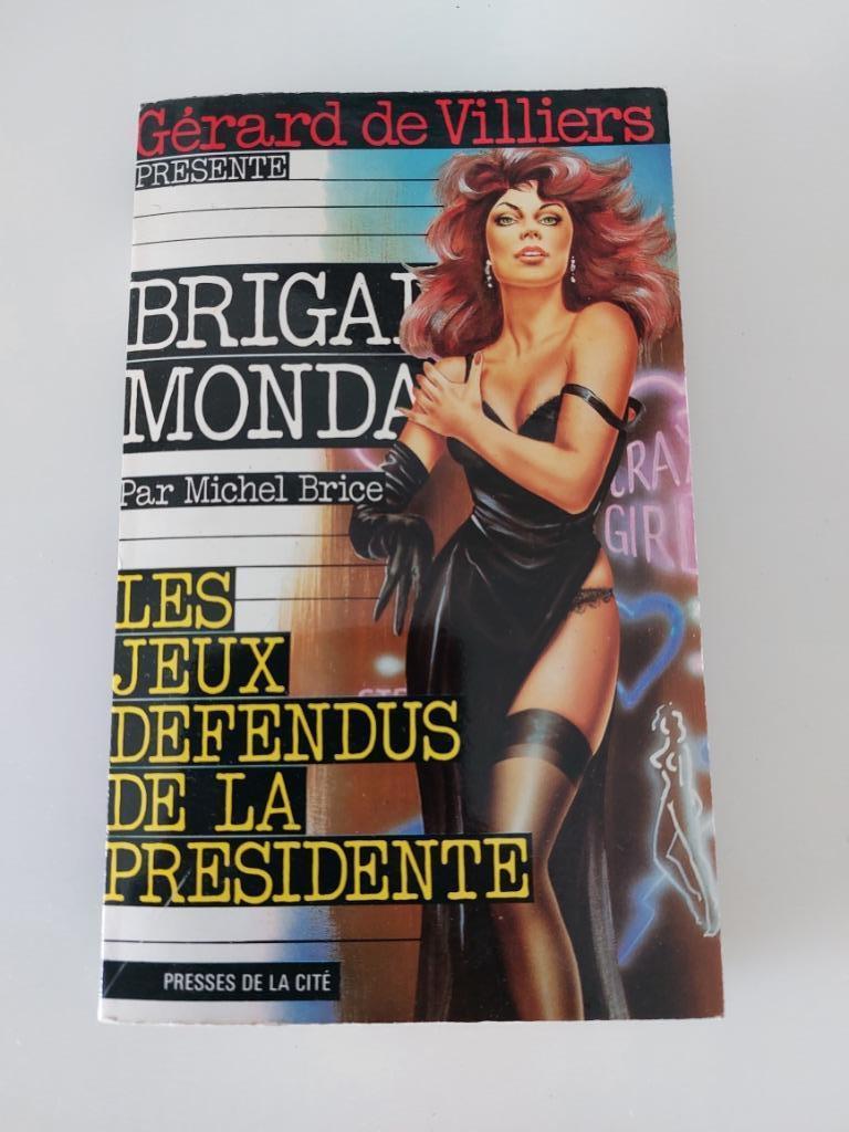 Les jeux défendus de la présidente, Gérard de Villiers, Enlèvement ou Envoi, Utilisé