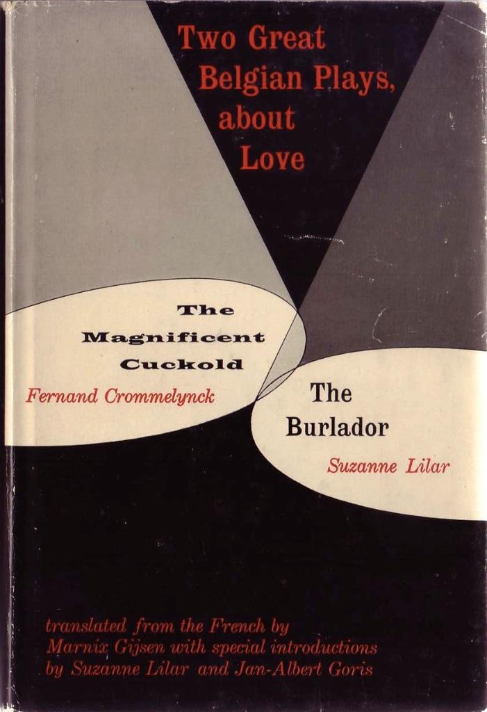 Crommelynck / Lilar, Two great plays, about love, Ophalen of Verzenden, Gelezen