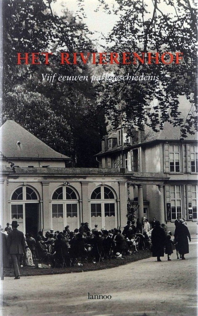 Het Rivierenhof : 5 eeuwen geschiedenis - Deurne, Enlèvement ou Envoi
