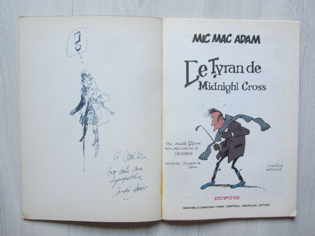 Mic Mac Adam 1. Le Tyran de Midnight Cross - E.O. dédicacée, Boeken, Stripverhalen, Gelezen, Eén stripboek, Benn - Desberg, Ophalen of Verzenden