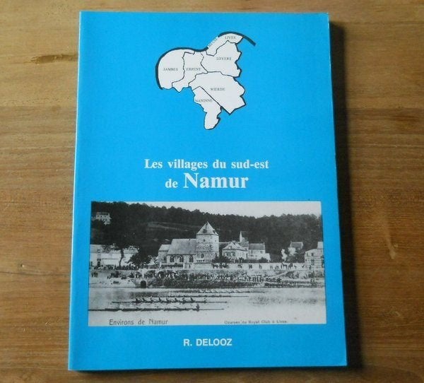 Les villages du sud-est de Namur (R. Delooz) Jambes Loyers, Enlèvement ou Envoi, Utilisé