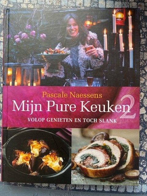 Mijn Pure Keuken 2 kookboek van Pascale Naessens Nieuwstaat, Boeken, Kookboeken, Ophalen of Verzenden, Zo goed als nieuw, Pascale Naessens