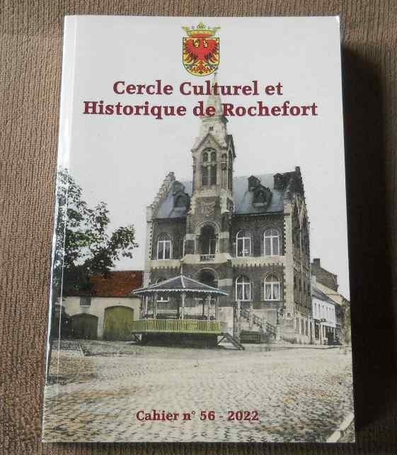 Cercle culturel et historique de Rochefort Numéro 56 - 2022, Enlèvement ou Envoi, Utilisé