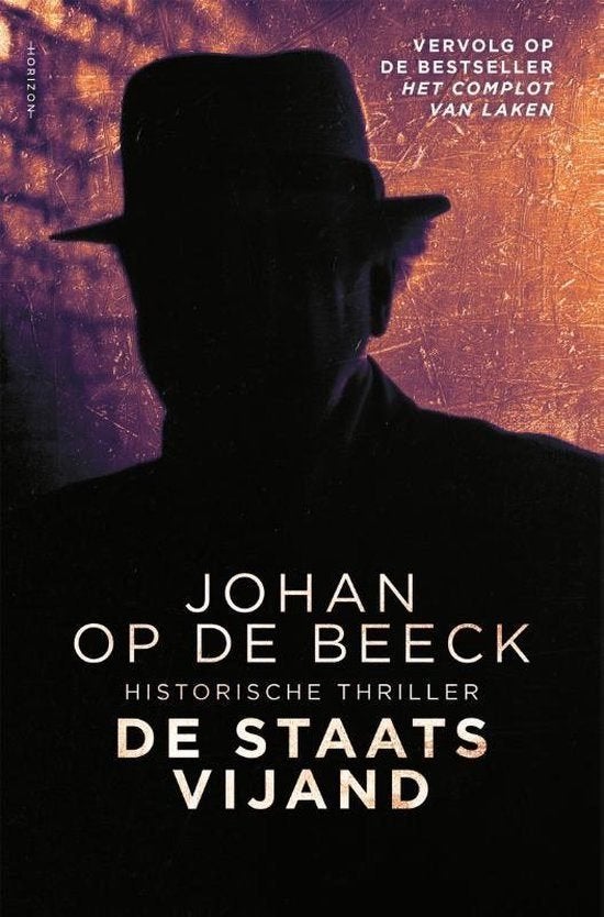 De staatsvijand - Johan Op de Beeck, Boeken, Thrillers, Ophalen, Nieuw