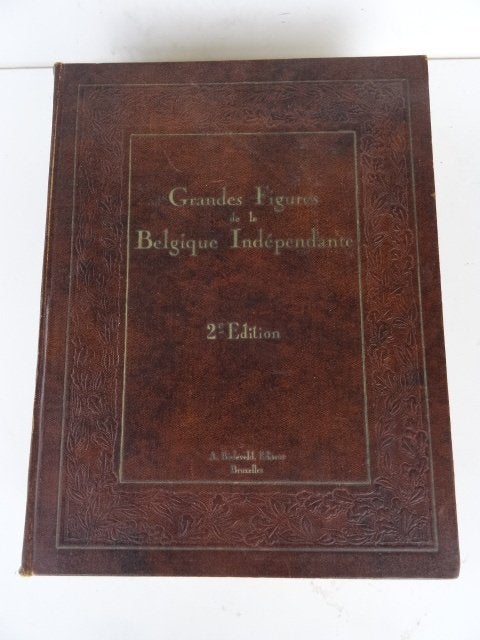 Ancien livre 1934 Grandes figures  Belgique indépendante, Enlèvement ou Envoi