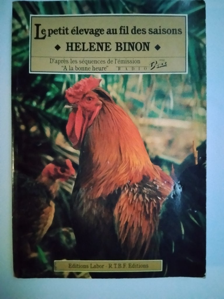 Le Petit élevage Au Fil Des Saisons  Hélène Binon, Enlèvement ou Envoi, Utilisé