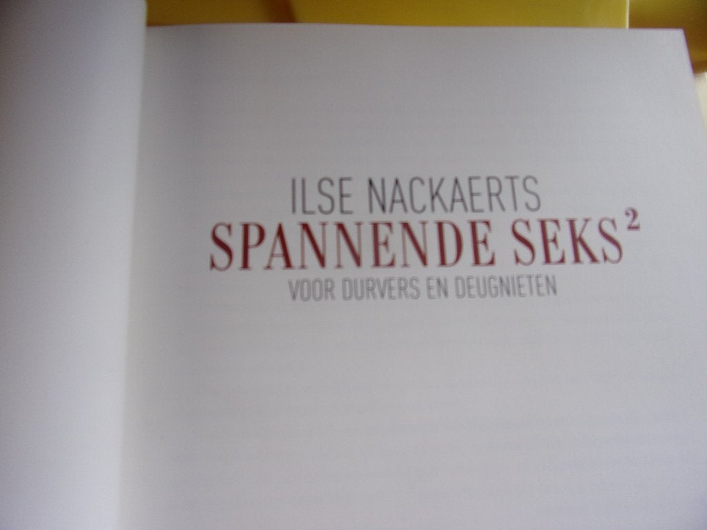 SPANNENDE SEKS 2  (Ilse Nackaert), Ophalen of Verzenden, Zo goed als nieuw