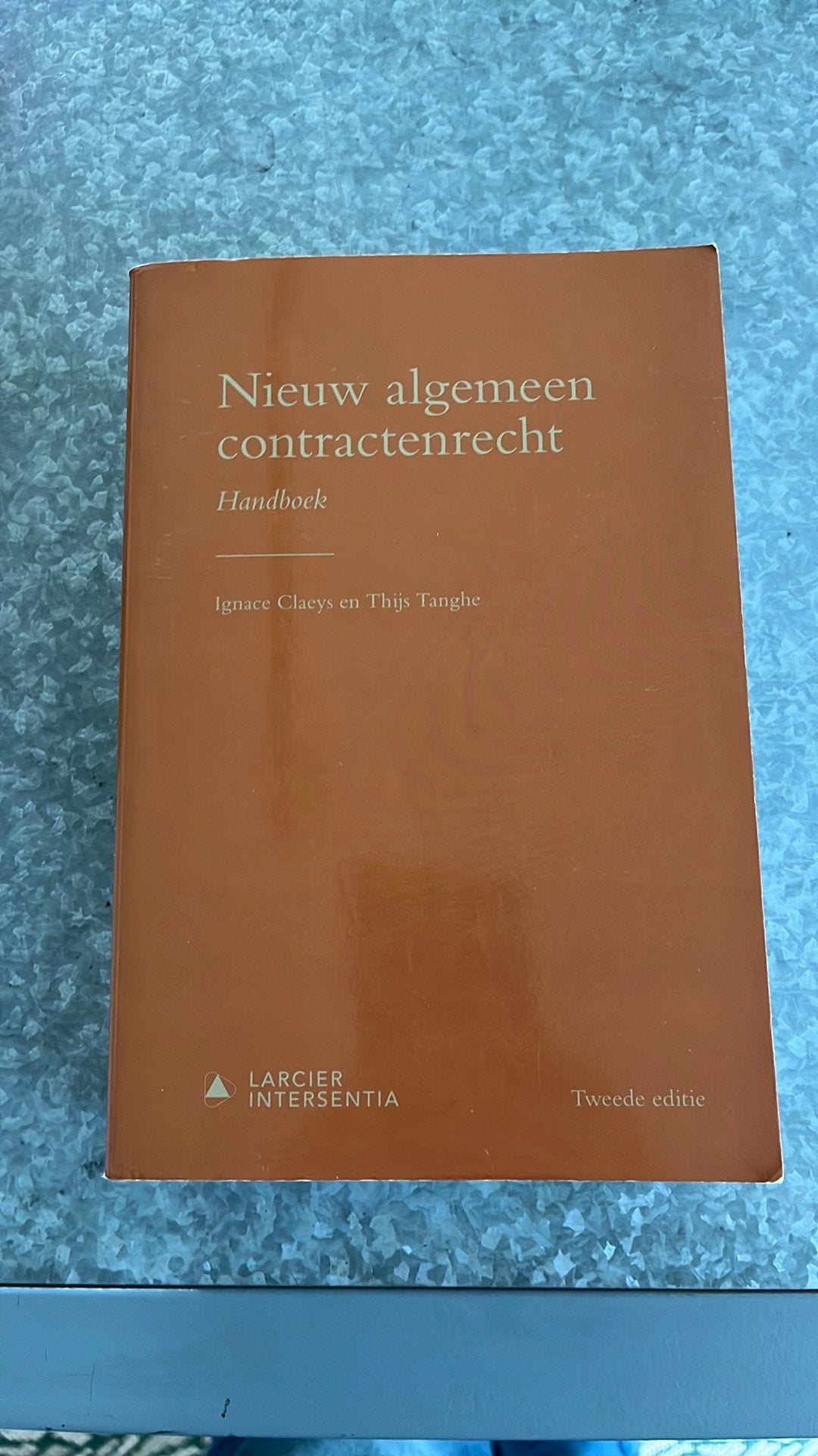 Nieuw algemeen contractenrecht Handboek Claeys en Tanghe, Boeken, Ophalen, Nieuw