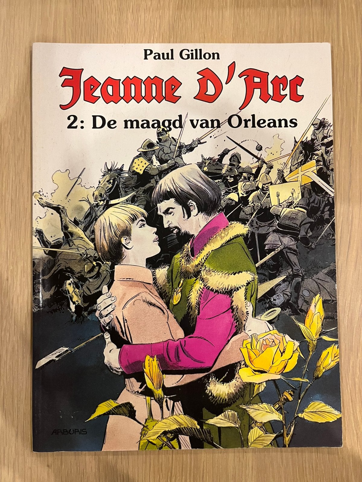 Jeanne D’Arc - 2 - De maagd van Orleans, Une BD, Enlèvement ou Envoi