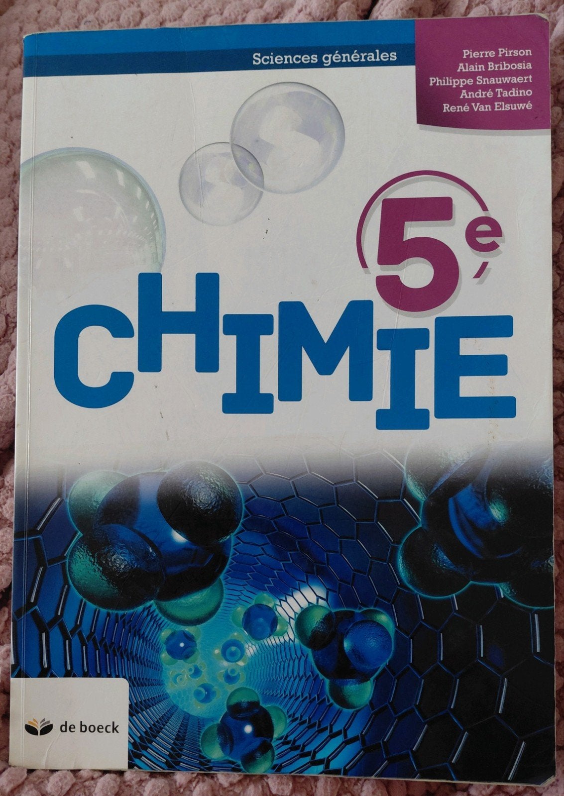 Livre Chimie 5e Sciences générales - De Boeck, Livres, Enlèvement ou Envoi, Secondaire, De boeck, Chimie