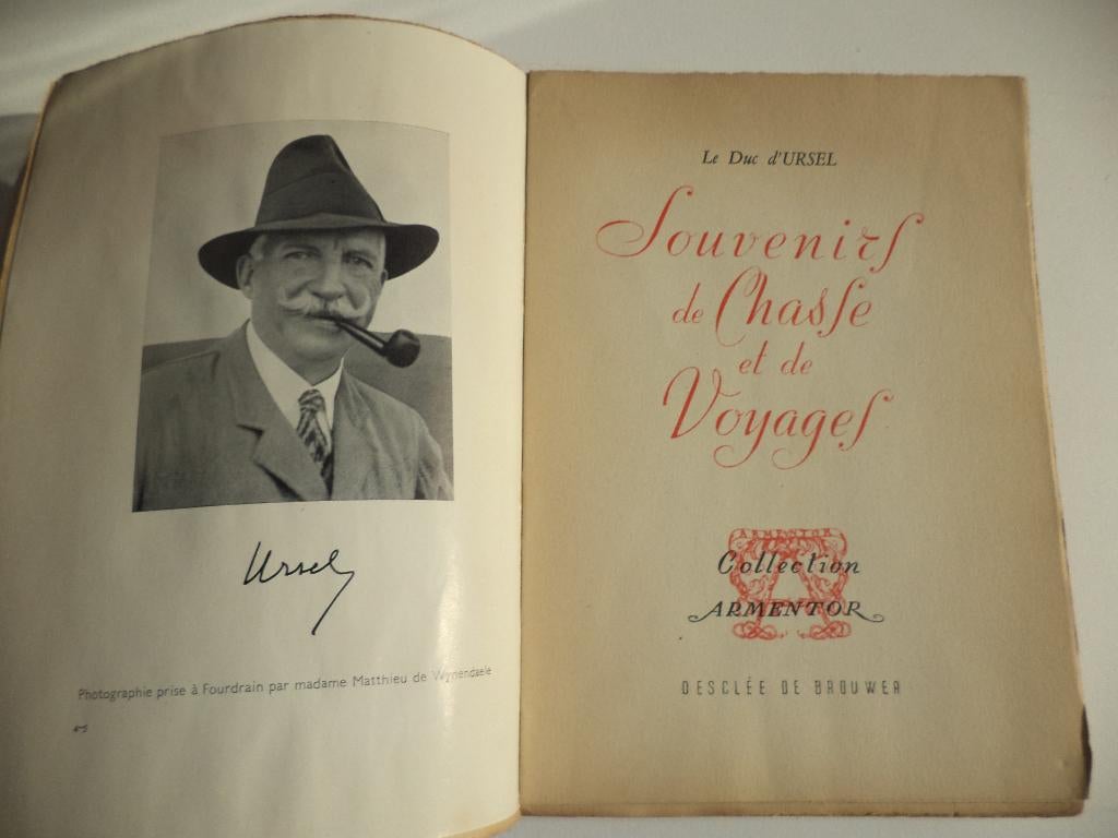 Souvenirs de chasse et de voyages Le Duc d'Ursel exemp n353, Enlèvement ou Envoi
