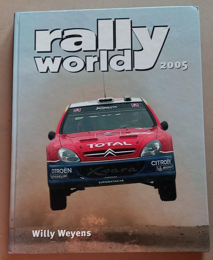 Sport automobile – Rallyworld 2005, Willy Weyens---TBE, Enlèvement ou Envoi, Utilisé