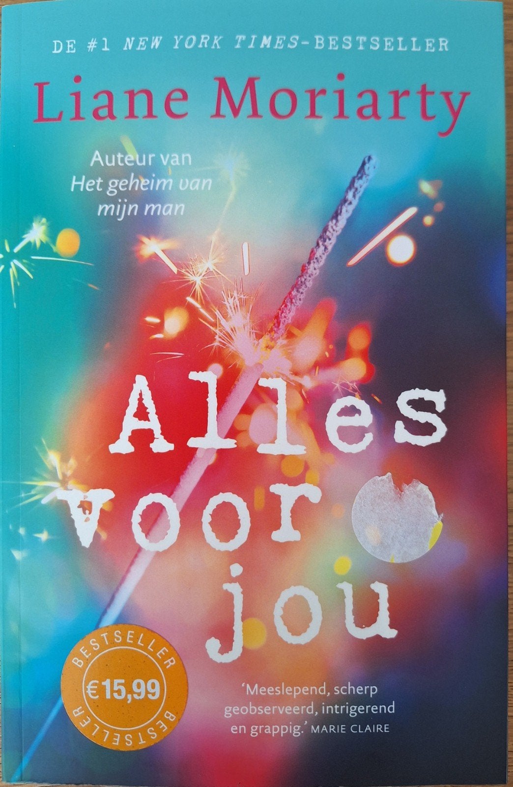 Liane Moriarty - Alles voor jou, Boeken, Ophalen of Verzenden, Liane Moriarty