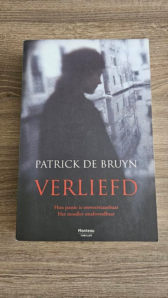 Patrick De Bruyn - Verliefd, Ophalen, Patrick De Bruyn