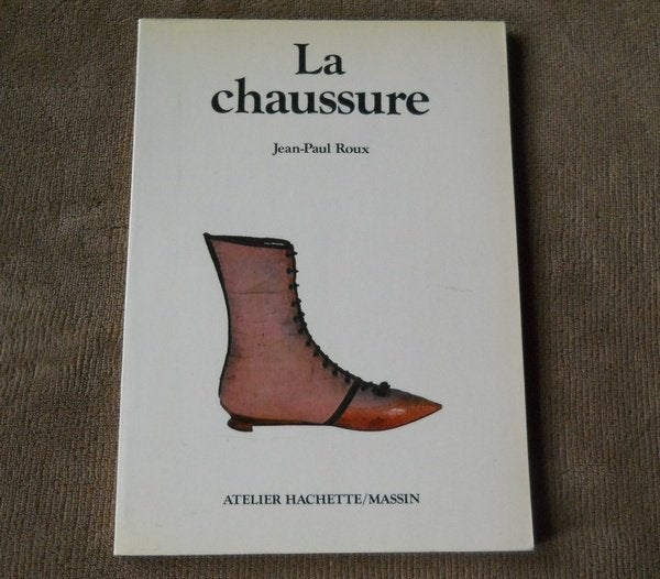 La chaussure  (Jean-Paul Roux)  -  mode vêtement, Enlèvement ou Envoi, Utilisé