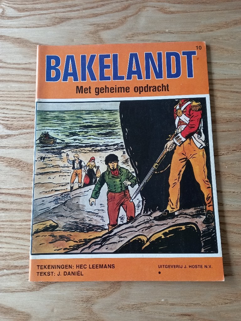 Bakelandt 10 - Met geheime opdracht (Hec Leemans) - 1982, Boeken, Eén stripboek, Hec Leemans, Ophalen of Verzenden, Zo goed als nieuw