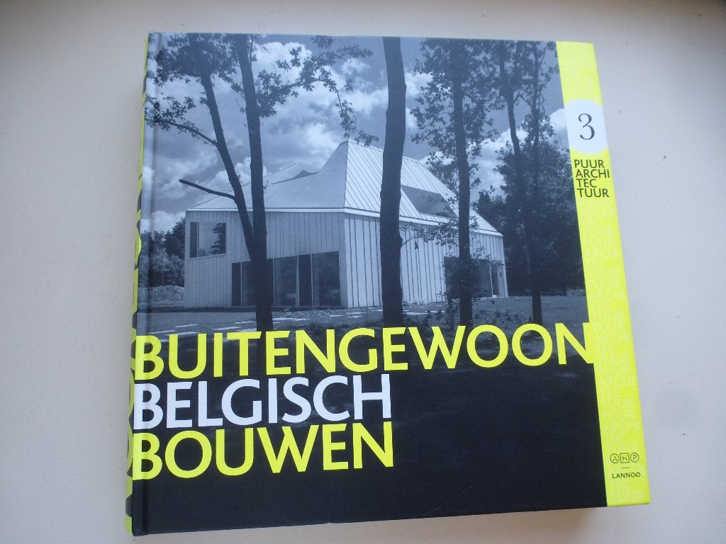 BUITENGEWOON BELGISCH BOUWEN 3, Boeken, Ophalen of Verzenden, Zo goed als nieuw, Architectuur algemeen