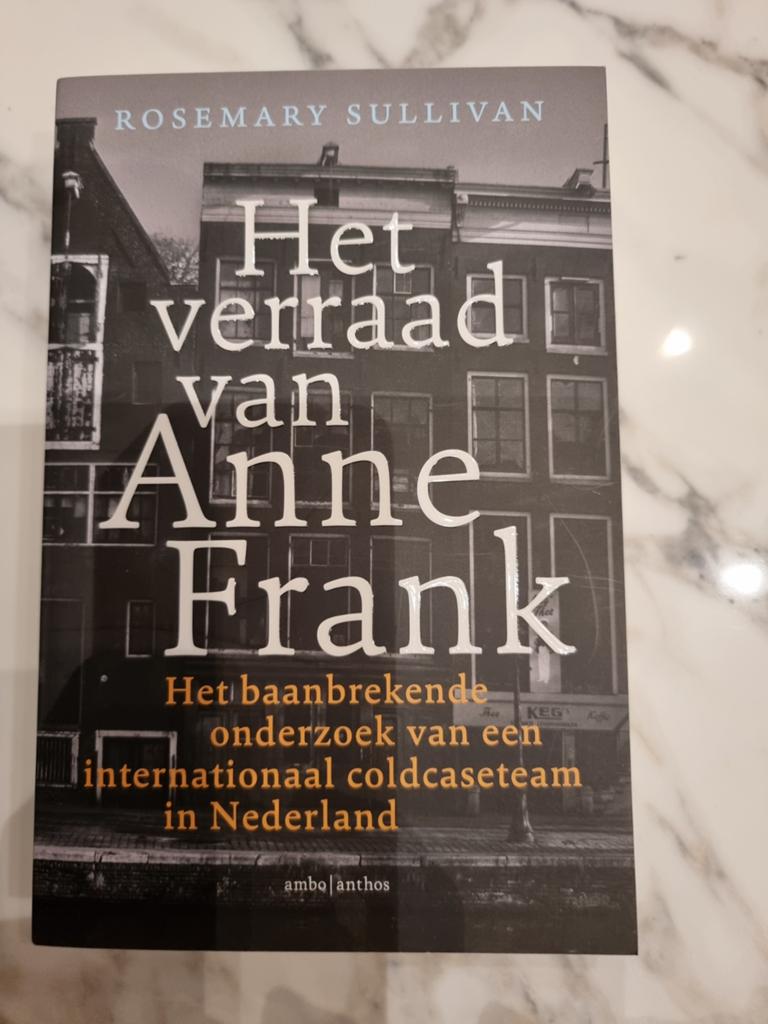 Rosemary Sullivan - Het verraad van Anne Frank, Livres, Enlèvement ou Envoi, Neuf, Rosemary Sullivan