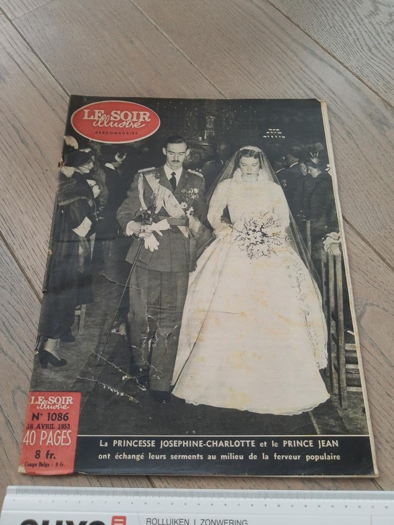 Le soir illustré: 16/04/1953: trouw prinses Josephine-Charlo, Ophalen of Verzenden