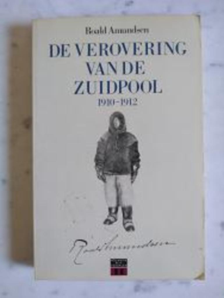 De verovering vd Zuidpool 1910-12|Roald Amundsen 906410008X, Ophalen of Verzenden, Zo goed als nieuw, Zie beschrijving