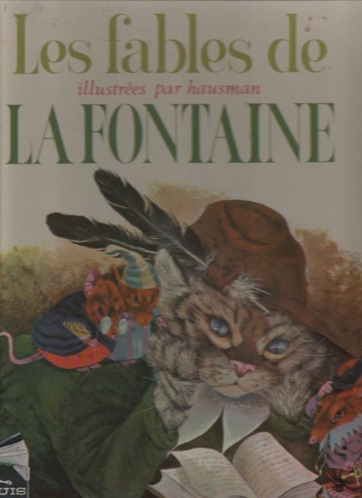 Les fables de LA FONTAINE illutrées par HAUSMAN, Ophalen of Verzenden, Gelezen, LA FONTAINE